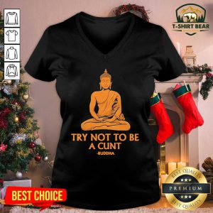 Try Not To Be A Cutnt Buddha Yoga V-neck - Design by T-shirtBear.com