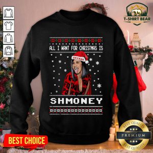 All I Want For Christmas Is Shmoney Ugly Merry Christmas Sweatshirt - Design by T-shirtbear.com