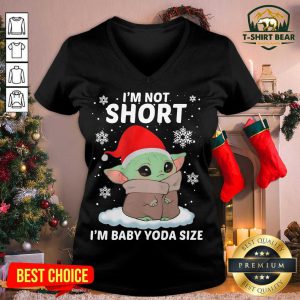 Baby Yoda Santa I’m Not Short I’m Baby Yoda Size Merry Christmas V-neck - Design by T-shirtbear.com