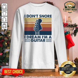 I Don’t Snore I Dream I’m A Guitar Vintage Retro Sweatshirt - Design by T-shirtbear.com