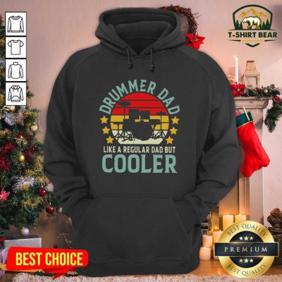 Drummer Dad Like A Regular Dad But Cooler Vintage Hoodie - Design by T-shirtbear.com