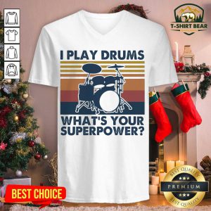 I Play Drums What’s Your Superpower Vintage Retro V-neck - Design by T-shirtbear.com