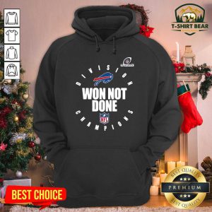 Buffalo Bills AFC East Champions 2021 Won Not Done Hoodie - Design by T-shirtbear.com