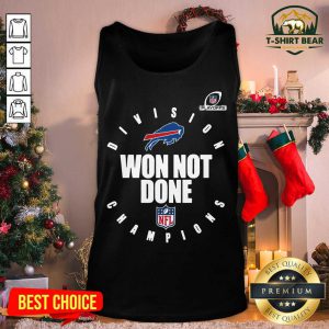 Buffalo Bills AFC East Champions 2021 Won Not Done Tank Top - Design by T-shirtbear.com