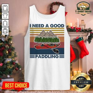 I Need A Good Paddling Moutain Rowing Vintage Retro Tank Top - Design by T-shirtbear.com