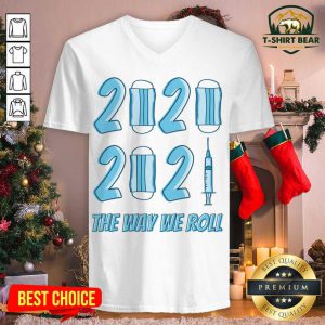 2020 2021 The Way We Roll V-neck - Design by T-shirtbear.com