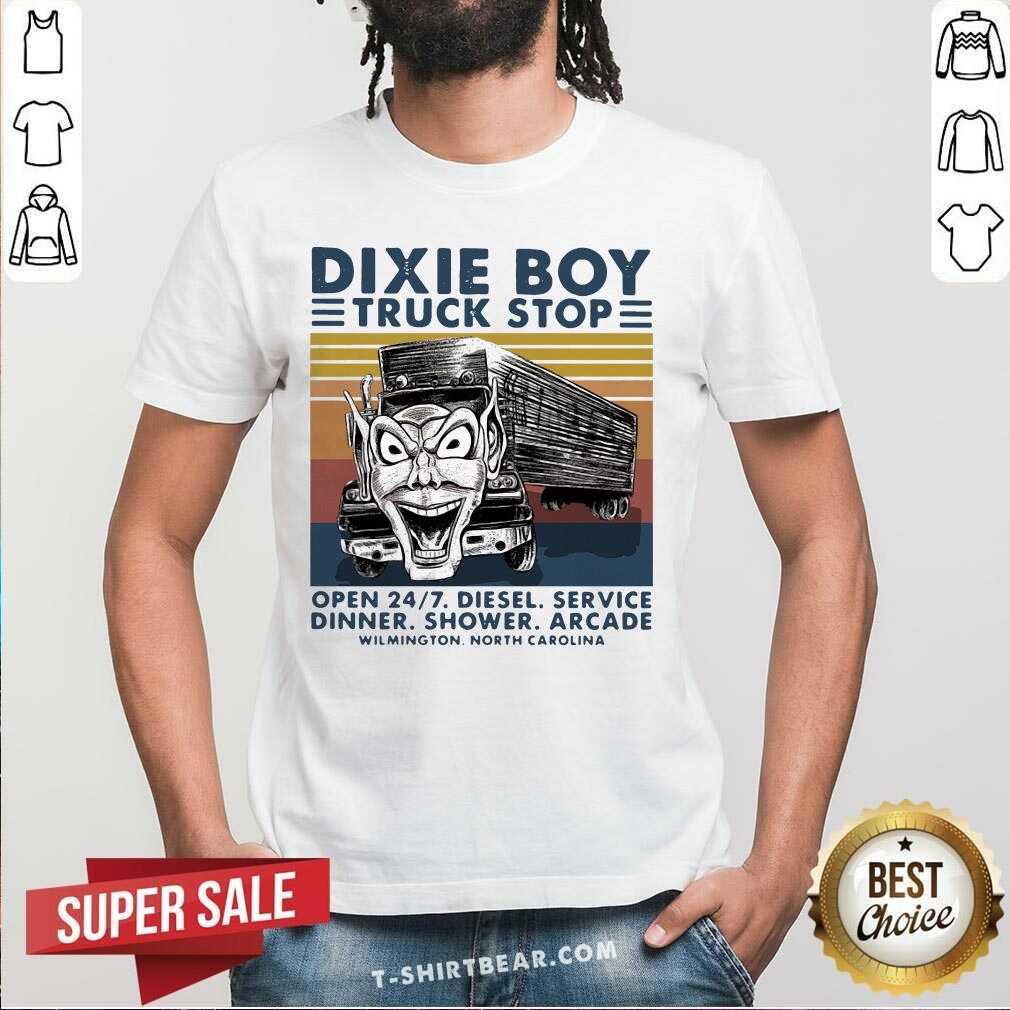 Top Dixie Boy Truck Stop Open 247 Diesel Service Dinner Shower Arcade Wilmington North Carolina Vintage Retro Shirt Dixie Boy Truck Stop Open 247 Diesel Service Dinner Shower Arcade Wilmington North Carolina Vintage Retro Shirt - Design by T-shirtbear.com