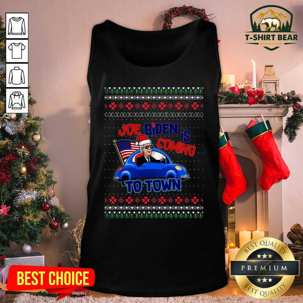 Grateful Joe Biden Is Coming To Town Ugly Christmas Shirt Joe Biden Is Coming To Town Ugly Christmas Tank Top - Design by T-shirtbear.com