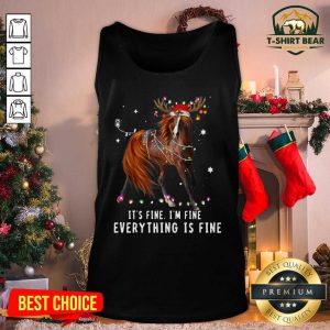 Horse Lover Christmas It’s Fine I’m Fine Everything Is Fine Christmas Tank Top - Design by T-shirtbear.com