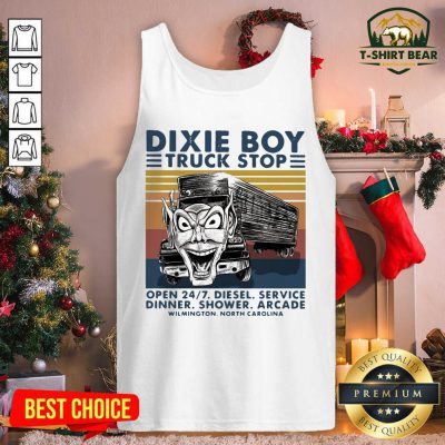 Dixie Boy Truck Stop Open 247 Diesel Service Dinner Shower Arcade Wilmington North Carolina Vintage Retro Tank Top - Design by T-shirtbear.com Dixie Boy Truck Stop Open 247 Diesel Service Dinner Shower Arcade Wilmington North Carolina Vintage Retro Tank Top - Design by T-shirtbear.com