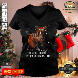 Horse Lover Christmas It’s Fine I’m Fine Everything Is Fine Christmas V-neck - Design by T-shirtbear.com