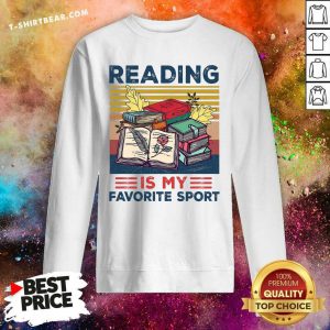 Reading Is My Favorite Sport Vintage Sweatshirt - Design By T-shirtbear.com
