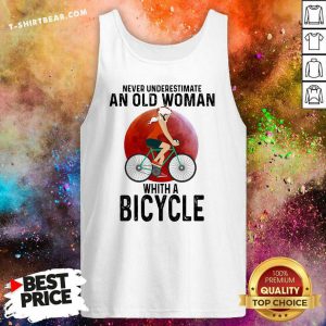 Never Underestimate An Old Woman With A Bicycle Tank Top