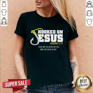 Enthusiastic Hooked On Jesus Follow Me And Will Make You Fishers Of 10 Men V-neck - Design by T-shirtbear.com