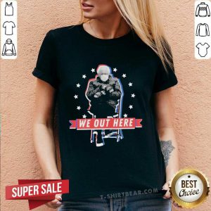 Furious Bernie Sanders Sitting 16 We Out Here Inauguration Day 2021 V-neck - Design by T-shirtbear.com