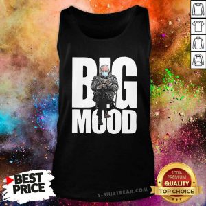 Happy Biden Inauguration 21 Bernie Mittens Bernie Sanders Big Mood Tank Top - Design by T-shirtbear.com