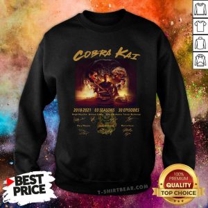 Cobra Kai 2018 2021 03 Seasons 30 Episodes Signatures Sweatshirt