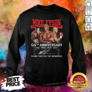 Mike Tyson 55th Anniversary 1966 2021 Thank You For The Memories Signature Sweatshirt