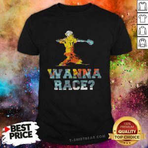 Baseball Wanna Race Shirt