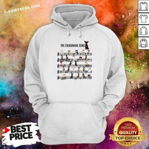 The Chihuahua Song Hoodie