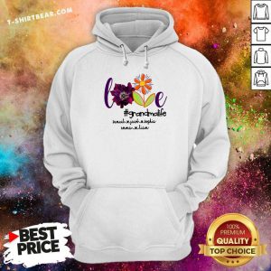 Love Flower Grandmalife Hoodie