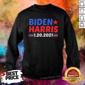 Biden Harris 1 20 2021 Sweatshirt