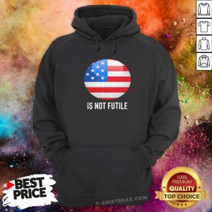 American Flag Resistance 4 Is Not Future Hoodie - Design by T-shirtbear.com
