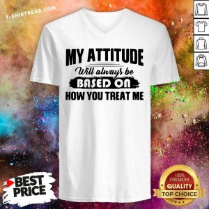 Grateful My Attitude Will Always Be Based On V-neck - Design by T-shirtbear.com