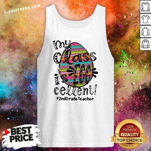 Lovely My Class Is Egg Cellent 2nd Grade Teacher Tank Top - Design by T-shirtbear.com