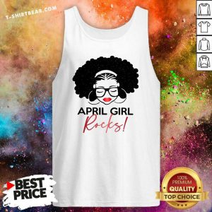 Official April Girl Rocks Tank Top - Design by T-shirtbear.com