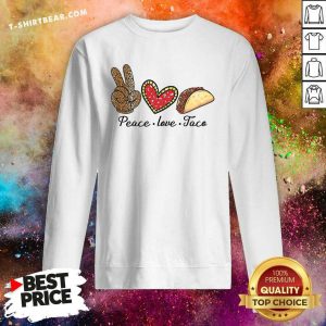 Original Peace Love Taco Sweatshirt - Design by T-shirtbear.com