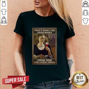 Pretty Ladies Read Books Drink Wine And Know Things V-neck - Design by T-shirtbear.com