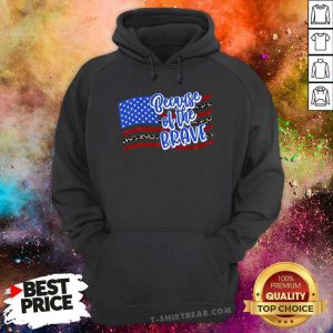 Because Of The Brave Transfer Hoodie - Design by T-shirtbear.com