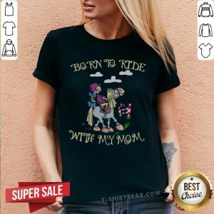 Born To Ride With My Mom V-neck