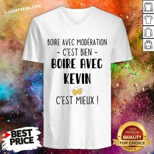 Cool Boire Avec Moderation Cest Bien Boire Avec Kevin Beer V-neck - Design by T-shirtbear.com