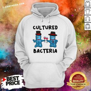 Cultured Bacteria Bacteriologist Microbiologist Hoodie - Design by T-shirtbear.com