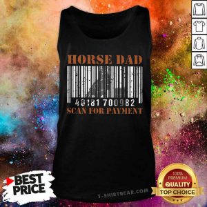 Horse Dad Scan For Payment Tank Top