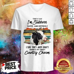 I Am Stubborn Handle My Sweat Country Charm Cow V-neck - Design by T-shirtbear.com