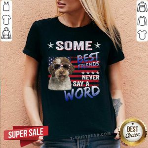 Lagotto Romagnolo Some Best Friends Never Say A Word V-neck - Design by T-shirtbear.com
