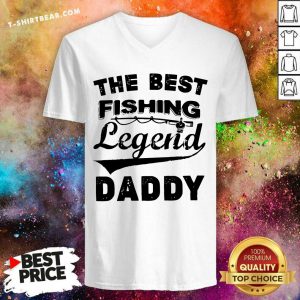 The Best Fishing Legend Daddy V-neck