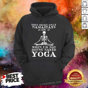 This Shirt Only Namastays On Yoga Skull Hoodie - Design by T-shirtbear.com