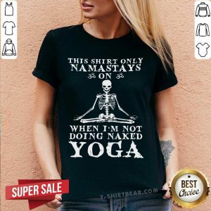 This Shirt Only Namastays On Yoga Skull V-neck - Design by T-shirtbear.com