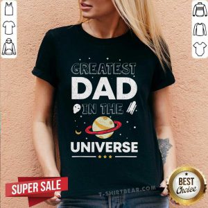 Greatest Dad In The Universe V-neck - Design by T-shirtbear.com