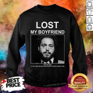 Lost My Boyfriend Post Malone Sweatshirt - Design by T-shirtbear.com