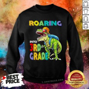 Roaring Into 3rd Grade Trex Sweatshirt - Design by T-shirtbear.com