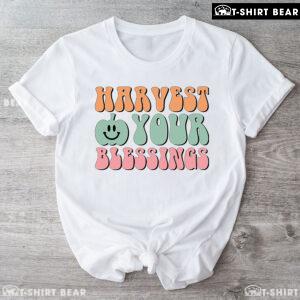Harvest Your Blessings Pumpkin Thanksgiving T-Shirt