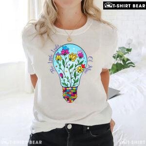 The Little Light Of Mine Light Bulb Autism T-Shirt