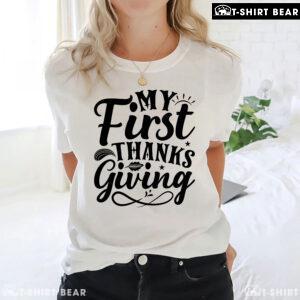 My First Thanksgiving Autumn Vibes T-Shirt