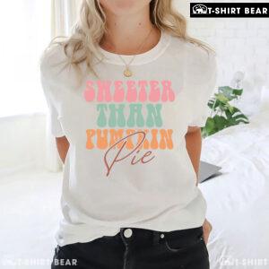 Sheeter Than Pumpkin Pie T-Shirt