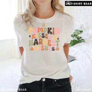 Pumpkin Kisses & Harvest Wishes T-Shirt